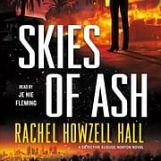 Skies of Ash by Rachel Howzell Hall
