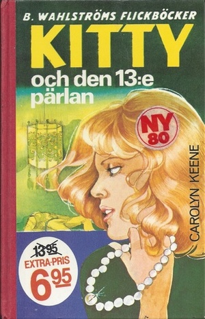 Kitty och den 13:e pärlan by Bodil von Eichwald-Agdler, Ulla Urkio, Carolyn Keene