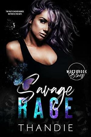 Savage Rage: A Dark Enemies to Lovers Romance by Thandiwe Mpofu, Thandie