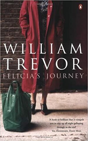 Felicia's Journey by William Trevor