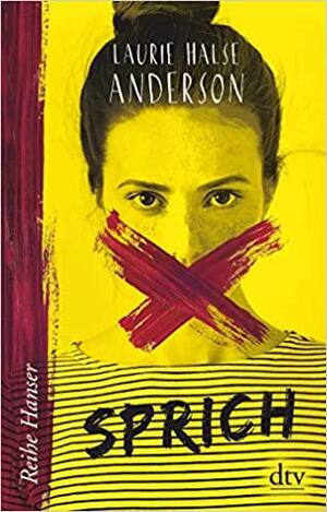 Sprich by Laurie Halse Anderson