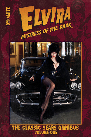 Elvira Mistress Of The Dark: The Classic Years Omnibus HC Vol 1 by Various