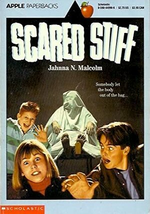 Scared Stiff by Jahnna N. Malcolm