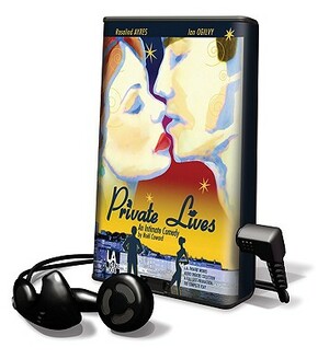 Private Lives: An Intimate Comedy by Noel Coward