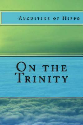 On the Trinity by Saint Augustine