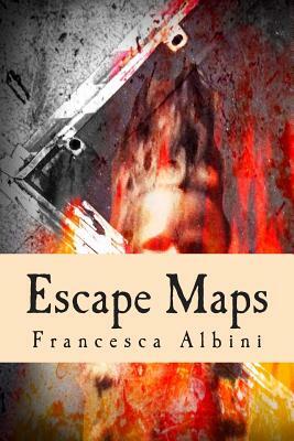 Escape Maps by Francesca Albini
