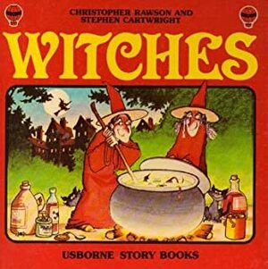 Witches by Stephen Cartwright, Christopher Rawson
