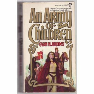 Army Of Children by Evan H. Rhodes