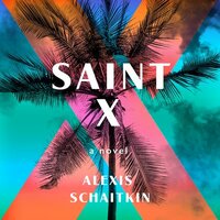 Saint X by Alexis Schaitkin