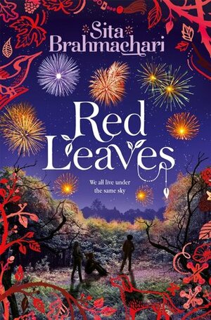 Red Leaves by Sita Brahmachari