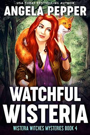Watchful Wisteria by Angela Pepper
