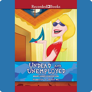 Undead and Unemployed by MaryJanice Davidson