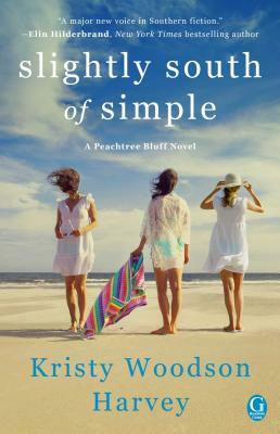 Slightly South of Simple, Volume 1 by Kristy Woodson Harvey