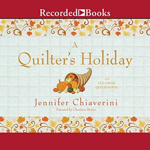 A Quilter's Holiday by Jennifer Chiaverini