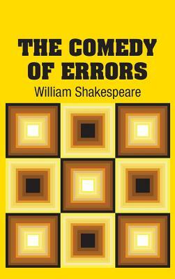 The Comedy of Errors by William Shakespeare