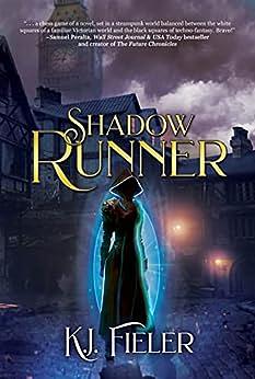 Shadow Runner by K.J. Fieler, K.J. Fieler