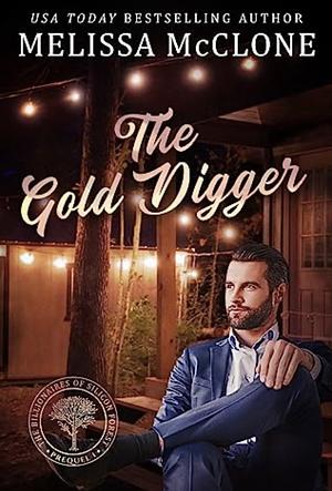 The Gold Digger by Melissa McClone