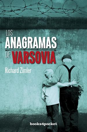 Los anagramas de Varsovia by Richard Zimler