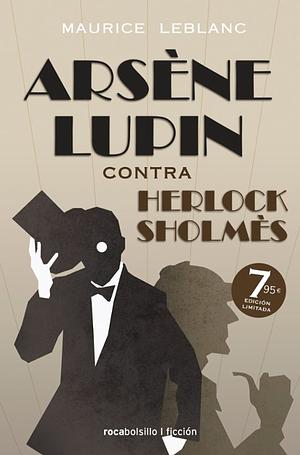 Arsène Lupin contra Herlock Sholmes by Maurice Leblanc