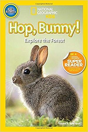 Hop, Bunny! (4 Paperback/1 CD) by Susan B. Neuman