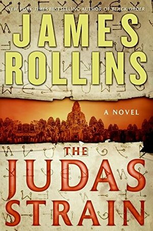 The Judas Strain by James Rollins