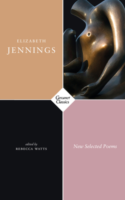 New Selected Poems by Elizabeth Jennings