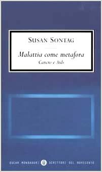 Malattia come metafora: Cancro e Aids by Susan Sontag, Ettore Capriolo, Carmen Novella