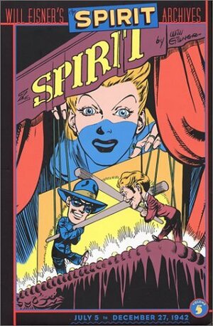 The Spirit Archives, Vol. 5 by Will Eisner