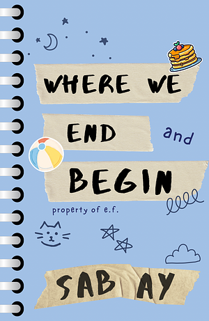 Where We End and Begin by Sab