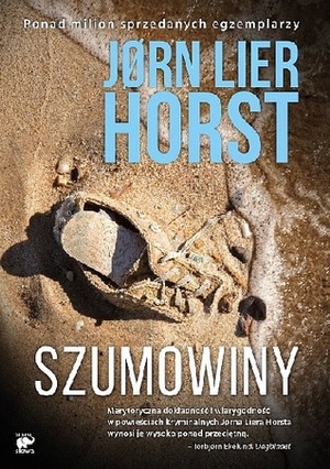 Szumowiny by Milena Skoczko-Nakielska, Jørn Lier Horst