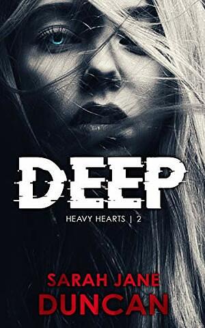 Deep by Sarah Jane Duncan