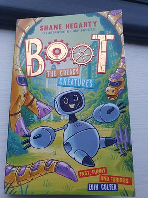 Boot The Creaky Creatures by Shane Hegarty
