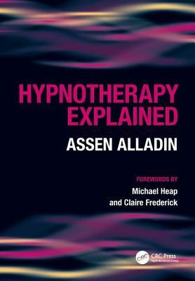 Hypnotherapy Explained by Glenn Robert, Assen Alladin