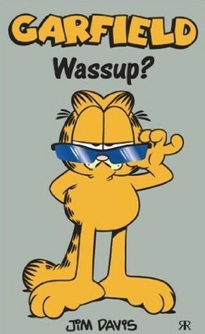 Garfield: Wassup? by Jim Davis