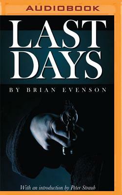 Last Days by Brian Evenson