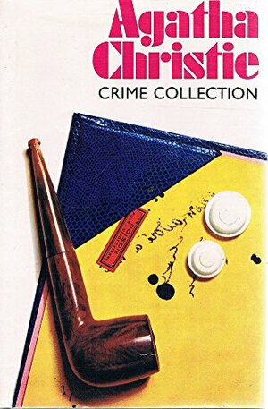 Agatha Christie Crime Collection: Peril at End House; The Body in the Library; Hercule Poirot's Christmas by Agatha Christie