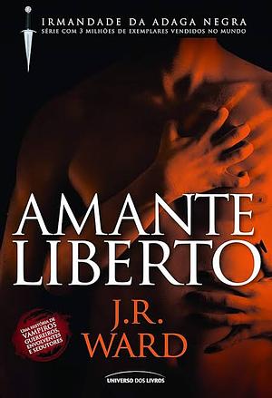 Amante Liberto by J.R. Ward