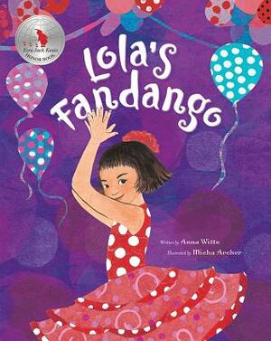 Lola's Fandango by Anna Witte