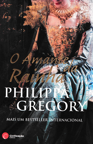 O Amante da Rainha by Philippa Gregory