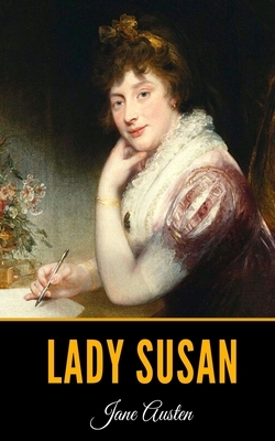 Lady Susan by Jane Austen