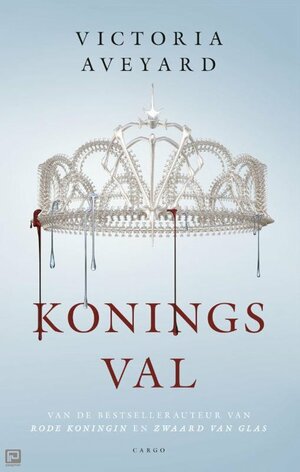 Koningsval by Victoria Aveyard