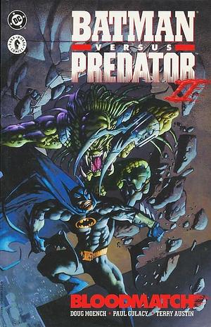 Batman Vs Predator: Bloodmatch by Paul Gulacy, Doug Moench