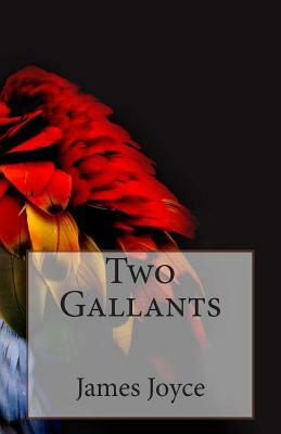 Two Gallants by James Joyce