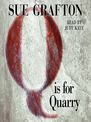 Q is for Quarry by Sue Grafton