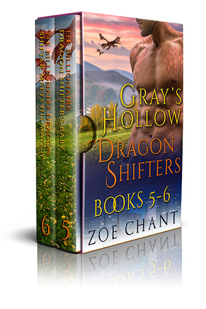 Gray's Hollow Dragon Shifters Collection #2 by Zoe Chant