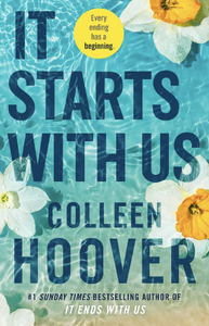 It Starts with Us by Colleen Hoover