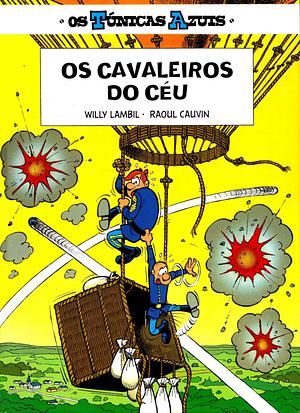 Os Cavaleiros do Céu by Willy Lambil, Raoul Cauvin