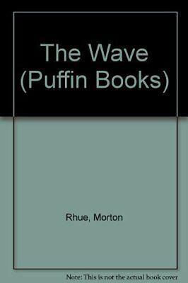 The Wave by Morton Rhue, Todd Strasser