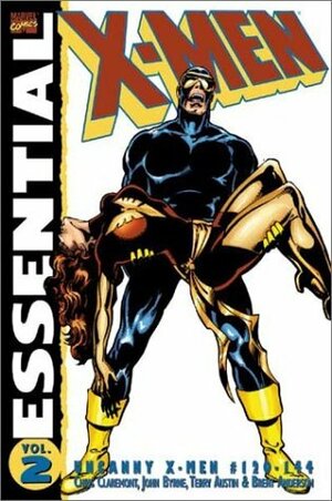 Essential X-Men, Vol. 2 by Chris Claremont, John Byrne, Brent Anderson, Terry Austin