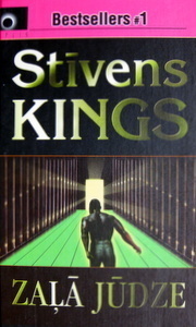 Zaļā jūdze by Guntars Sietiņš, Pāvils Silnieks, Stephen King